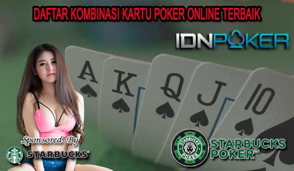 Daftar Kombinasi Kartu Poker Online Terbaik